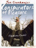 Conspirators Of Pleasure [Edizione: Paesi Bassi]