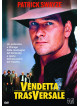 Vendetta Trasversale
