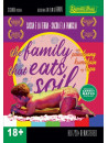 Family That Eats Soil (The)