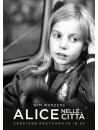 Alice Nelle Citta' (50Th Anniversary)