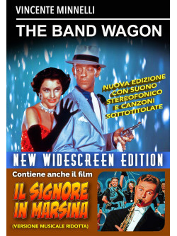 Band Wagon (The) / Signore In Marsina (Il)