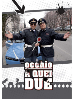 Occhio A Quei Due