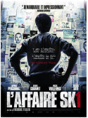 Affaire Sk1 (L') [Edizione: Francia]