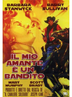 Mio Amante E'Un Bandito (Il)