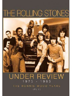 Rolling Stones (The) - Under Review 1975-1983