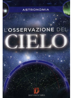 Osservazione Del Cielo (L')