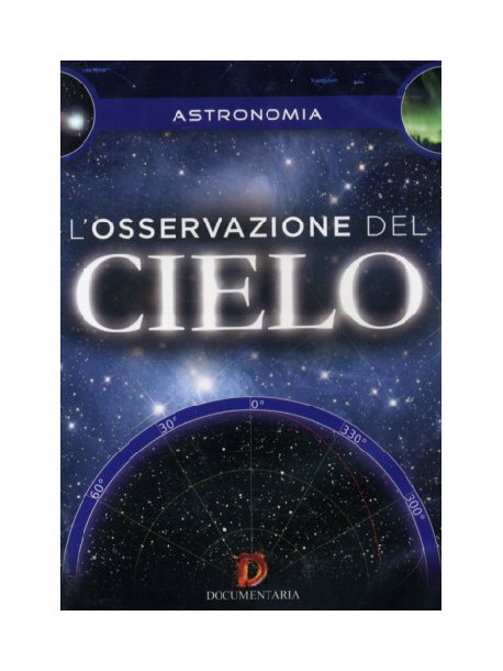 Osservazione Del Cielo (L')