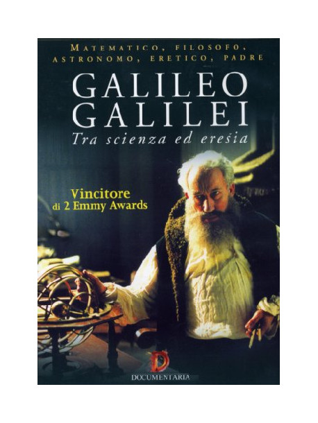 Galileo Galilei - Tra Scienze Ed Eresia