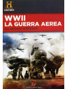 WWII Guerra Aerea - Gli Archivi Ritrovati