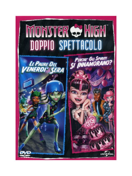 Monster High - Perche Gli Spiriti Si Innamorano? /  Le Paure Del Venerdi' Sera