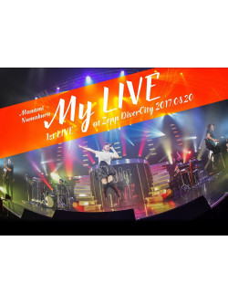 Numakura Manami - 1St Live[My Live] At Zepp Divercity 2017.08.20 [Edizione: Giappone]