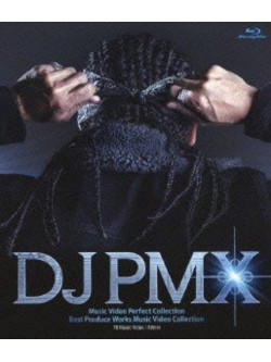 Dj Pmx - Perfect Music Video Blu-Ray Collection [Edizione: Giappone]