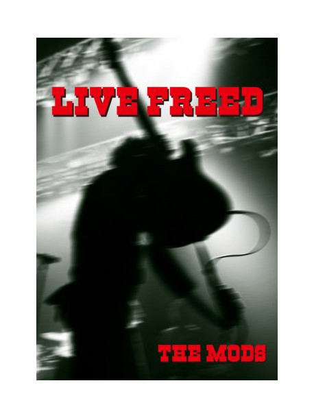 Mods, The - Live Freed [Edizione: Giappone]