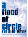 Flood Of Circle - Blue Movie -Aoku Nure!- 2016.06.04 Live At Shinkiba Studio Coast [Edizione: Giappone]