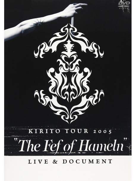 Kirito - Kirito Tour 2005 'The Fef Of Hameln' (2 Dvd) [Edizione: Giappone]