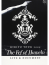 Kirito - Kirito Tour 2005 'The Fef Of Hameln' (2 Dvd) [Edizione: Giappone]