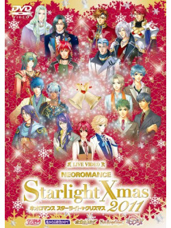 Various - Live Neoromance Starlight Xmas 2011 (2 Dvd) [Edizione: Giappone]