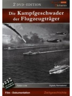 Die Kampfgeschwader Der Flugzeugtr Ger (2 Dvd) [Edizione: Stati Uniti]