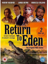 Return To Eden - The Complete Mini Series (2 Dvd) [Edizione: Regno Unito]