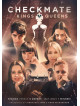 Checkmate - Kings Versus Queens [Edizione: Regno Unito]