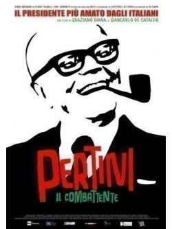 Pertini Il Combattente