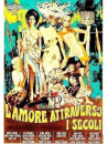 Amore Attraverso I Secoli (L')