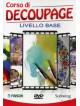 Corso Di Decoupage - Livello Base