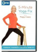 5-Minute Yoga Fix With Peggy Cappy [Edizione: Stati Uniti]