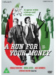 A Run For Your Money [Edizione: Regno Unito]