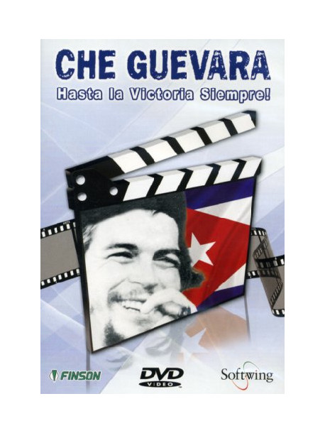 Che Guevara - Hasta La Victoria Siempre!
