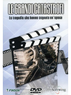 Grandi Catastrofi (Le)