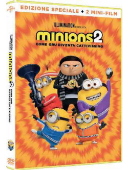 Minions 2 - Come Gru Diventa Cattivissimo