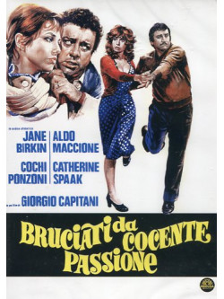 Bruciati Da Cocente Passione