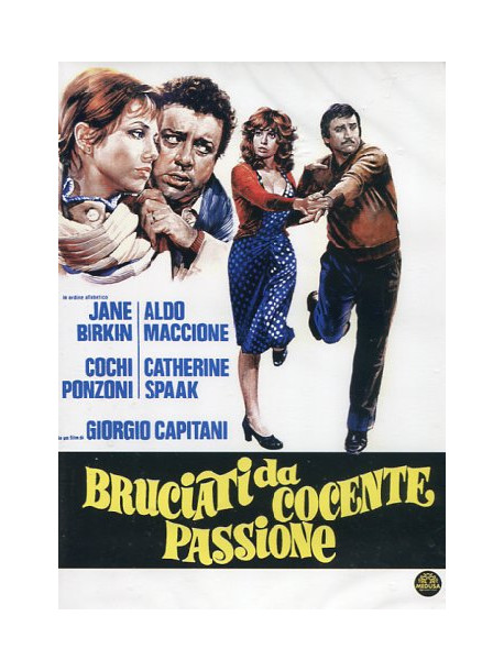 Bruciati Da Cocente Passione