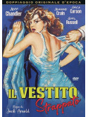 Vestito Strappato (Il)