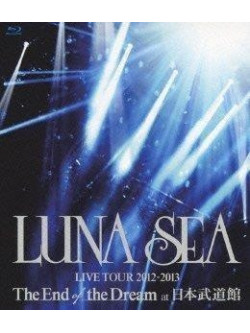Luna Sea - Luna Sea Live Tour 2012-2013 The End Of The Dream At Nippon Budokan [Edizione: Giappone]