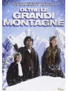 Oltre Le Grandi Montagne