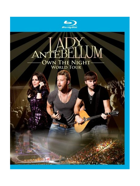 Lady Antebellum - Own The Night