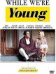 While We Re Young [Edizione: Francia]