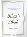 Batshit Bride [Edizione: Stati Uniti]