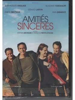Amities Sinceres [Edizione: Francia]