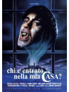 Chi E' Entrato Nella Mia Casa? (Restaurato In Hd)