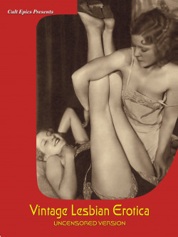 Vintage Lesbian Erotica (Uncensored Version) [Edizione: Canada]