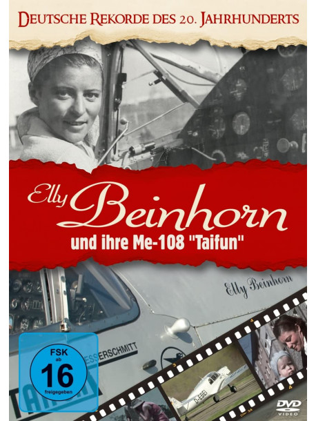 Deutsche Rekorde Des 20.Jh.-Elly Beinhorn [Edizione: Germania]