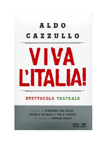 Viva L'Italia! (Aldo Cazzullo) (Dvd+Libro)