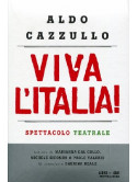 Viva L'Italia! (Aldo Cazzullo) (Dvd+Libro)