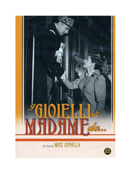 Gioielli Di Madame De ... (I)