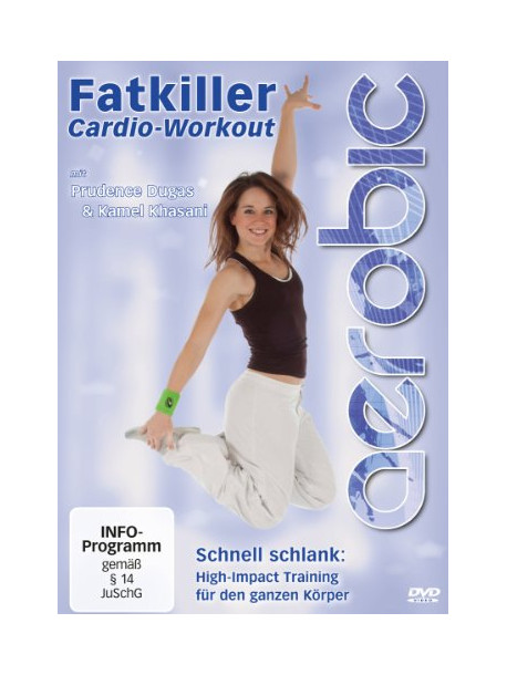 Fatkiller Cardio-Workout Mit Prudence Dugas [Edizione: Germania]