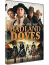 Badland Doves [Edizione: Stati Uniti]