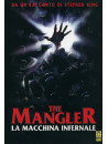 Mangler (The) - La Macchina Infernale